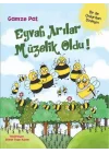 Eyvah Arılar Müzelik Oldu!