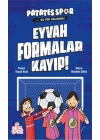 Eyvah Formalar Kayıp! - Patatesspor Ve Top Ağlarda