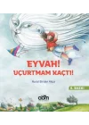 Eyvah! Uçurtmam Kaçtı!