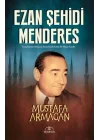 Ezan Şehidi Menderes