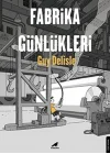 Fabrika Günlükleri