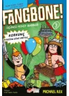 Fangbone! Korkunç Doğum Günü Partisi