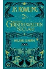 Fantastik Canavarlar: Grindelwald’ın Suçları - Orijinal Senaryo