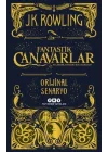 Fantastik Canavarlar-Nelerdir Nerede Bulunurlar?