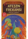 Fantastik İcatlar Koleksiyonu-2 Ateşin Frekansı