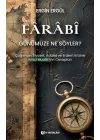 Farabi Günümüze Ne Söyler?