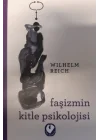 Faşizmin Kitle Psikolojisi