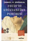 Fatihin Entelektüel Portresi