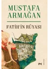 Fatih’in Rüyası