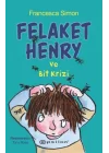 Felaket Henry ve Bit Krizi