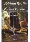 Felatun Bey ile Rakım Efendi