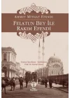 Felatun Bey ile Rakım Efendi