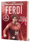 Ferdi Kadıoğlu - Benim Futbol Kahramanım