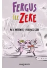 Fergus ile Zeke