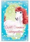 Festival Zamanı-Çiçekli Ormanın Tekboynuzları