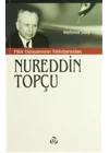 Fikir Dünyamızın Yıldızlarından Nureddin Topçu