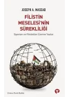 Filistin Meselesi’nin Sürekliliği