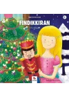 Fındıkkıran - Minikler İçin Ünlü Eserler
