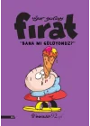 Fırat - Bana Mı Gülüyonuz?