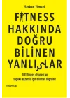 Fitness Hakkında Doğru Bilinen Yanlışlar