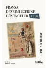 Fransa Devrimi Üzerine Düşünceler 1790