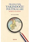 Fransanın Yakındoğu Politikaları (Ciltli)