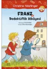 Franz ve Dedektiflik Hikayesi
