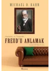 Freud’u Anlamak: Hayatta ve Terapide