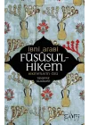 Füsusu’l-Hikem Hikmetlerin Özü