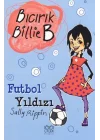 Futbol Yıldızı / Bıcırık Billie B