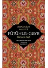 Fütuhul Gayb - Alemlerin Keşfi