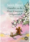 Gandhi ya da Hint Kirazının Gölgesinde
