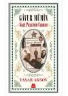 Gâvur Mümin - Gazi Paşa’nın Casusu