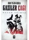Gaziler Çağı- Bin Yılın Göçü 2 Cilt