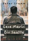 Gece Mavisi Bir Saatte