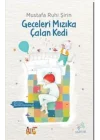 Geceleri Mızıka Çalan Kedi