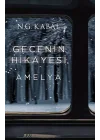Gecenin Hikayesi - Amelya
