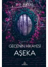 Gecenin Hikayesi - Aşeka (Ciltli)