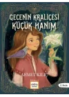 Gecenin Kraliçesi Küçük Hanım