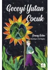 Geceyi Yutan Çocuk