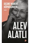 Geçme Namert Köprüsünden