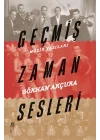Geçmiş Zaman Sesleri