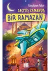 Geçmiş Zamanda Bir Ramazan