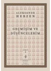 Geçmişim Ve Düşüncelerim, Cilt II