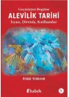 Geçmişten Bugüne Alevilik Tarihi