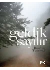 Geldik Sayılır