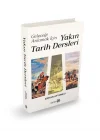 Geleceği Anlamak İçin Yakın Tarih Dersleri (Ciltli)