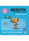 Geleceğin Dâhileri - Robotik ve Yapay Zeka