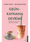 Gelin Kaynana Devrimi