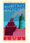Genç Kız Kalbi - Türk Edebiyatı Klasikleri (Ciltli)